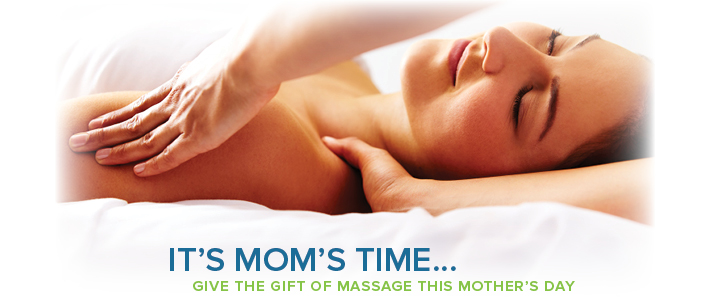Mother's Day Special Offers - Therapeutic Massage & Bodywork